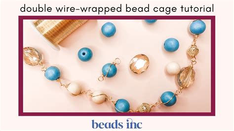 Wire Bead Cage Tutorial 